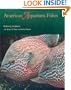 American Aquarium Fishes (W. L. Moody Jr. Natural History Series)