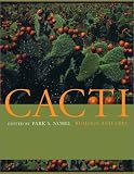 Cacti: Biology and Uses