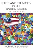 Race and Ethnicity in the United States (4th Edition)