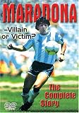 Maradona - Villain Or Victim [DVD] [2002]