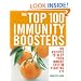 The Top 100 Immunity Boosters: 100 Recipes to Keep Your Immune System Fighting Fit