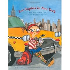 Zoe Sophia in New York: The Mystery of the Pink Phoenix Papers