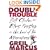 Double Trouble: Bill Clinton and Elvis Presley in a Land of No Alternatives
