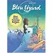 Bleu l�zard, tome 6 : L'App�t