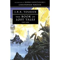The Book of Lost Tales 1: Pt. 1 (History of Middle-Earth)