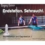 Endstation Sehnsucht. Kapitalismus und Depression Bd. I