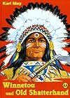 Winnetou und Old Shatterhand. ( Ab 6 J.).
