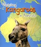 Watching Kangaroos in Australia (Wild World (Heinemann Paperback))