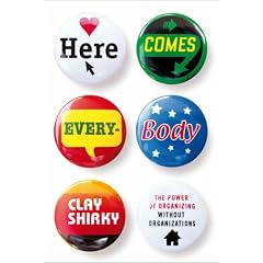 Here Comes Everybody by Clay Shirky