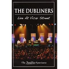 The Dubliners : The Dublin Experience / Live At Vicar Streets