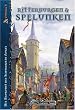 Ritterburgen & Spelunken. Die Baukunst des Schwarzen Auges