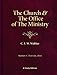 The Church & the Office of the Ministry