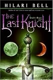 The Last Knight (Knight and Rogue)