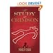A Study In Crimson - The Further Adventures of Mrs. Watson and Mrs. St Clair Co-Founders of the Watson Fanshaw Detective Agency - with a supporting cast including Sherlock Holmes and Dr.Watson