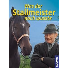 Was der Stallmeister noch wu�te