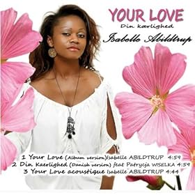 Your Love - Din Kaerligned