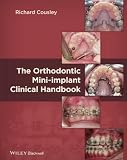 The Orthodontic Mini-implant Clinical Handbook