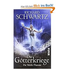 Die wei�e Flamme: Die G�tterkriege 2