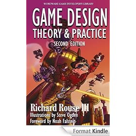 Game Design: Theory and Practice, Second Edition (Wordware Game Developer's Library)