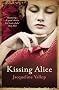 Kissing Alice