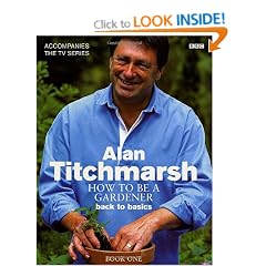 How to Be a Gardener: Back to Basics (Book One)