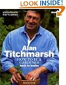 How to Be a Gardener: Back to Basics (Book One)
