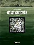 Immerg�s, Tome 1 : G�nther Pulst : Juillet-Septembre 1939