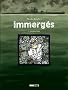 Immerg�s, Tome 1 : G�nther Pulst : Juillet-Septembre 1939