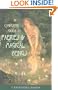 A Complete Guide to Faeries & Magical Beings: Explore the Mystical Realm of the Little People