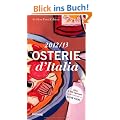 Osterie d' Italia 2012/2013: �ber 1.700 Adressen, ausgew�hlt und empfohlen von SLOW FOOD (Gastronomische Reisef�hrer)