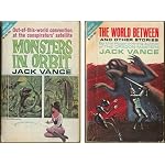Monsters in Orbit/the World Between and Other Stories (Ace Double Books) book cover