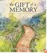 The Gift of a Memory: A Keepsake to Commemorate the Loss of a Loved One