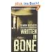 Written in Bone