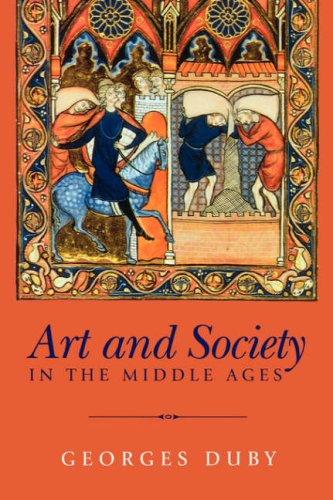 Art and Society in the Middle Ages
