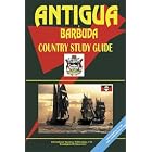 Antigua and Barbuda Country Study Guide (World Country Study Guide Library) by International Business Publications, USA