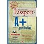 Mike Meyers' A+ Certification Passport by Michael Meyers
