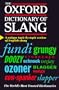 The Oxford Dictionary of Slang