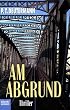 Am Abgrund
