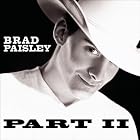 Part II by Brad Paisley