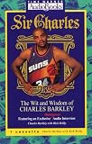 Sir Charles: Wit & Wisdom of Charles Barkley