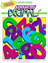 Advanced Decimals (Advanced Straight Forward Math Series)