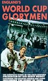 England s World Cup Glorymen