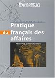 Pratique du Fran�ais des affaires
