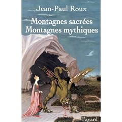 Montagnes sacr�es, montagnes mythiques