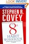 8th Habit Personal Workbook: Strategies to Take You from Effectiveness to Greatness