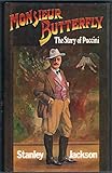 Monsieur Butterfly : the story of Puccini
