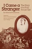I Came a Stranger: The Story of a Hull-House Girl (Women in American History)