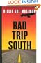 Five Star First Edition Mystery - Bad Trip South