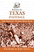 Echoes of Texas Football: The Greatest Stories Ever Told