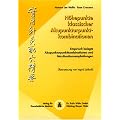 H�hepunkte klassischer Akupunkturpunktkombination: Empirisch belegte Akupunkturpunktkombinationen und Moxibustionsempfehlungen